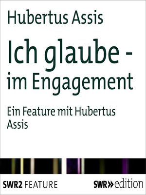 cover image of Ich glaube--im Engagement